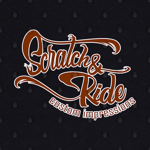 Scratch & Ride Brand (Dark Sienna Logo) by Scratch&Ride